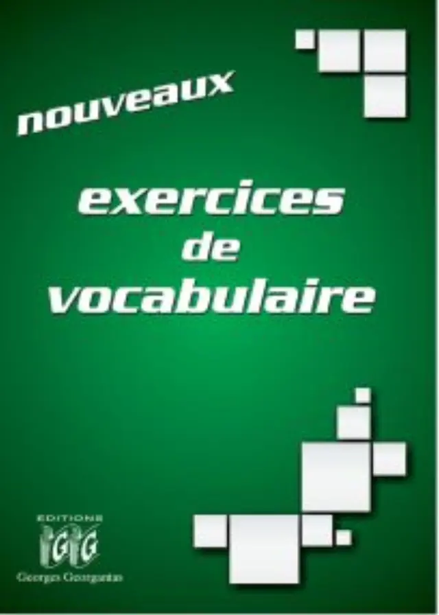 NOUVEAUX EXERCICES DE VOCABULAIRE