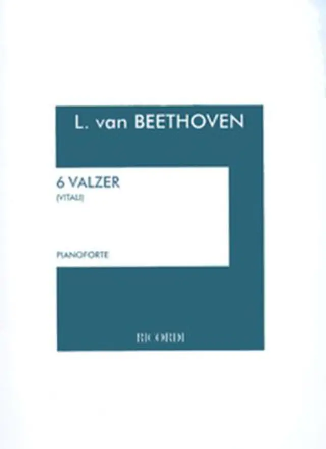 L.V.Beethoven - 6 Valzer per pianoforte / Εκδόσεις Ricordi