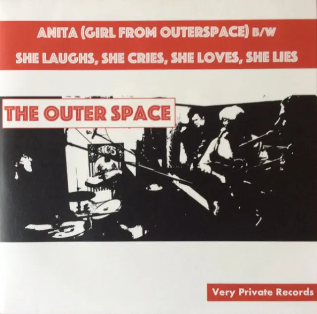 The Outer Space (3) - Anita (Girl From Outerspace) b/w She Laughs, She Cries, She Loves, She Lies (Vinyl)