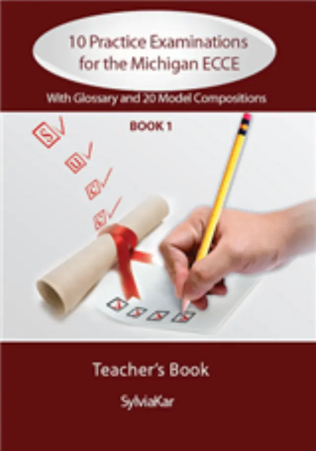 10 PRACTICE EXAMINATIONS FOR THE MICHIGAN 1 ECCE SB UPDATED 2021