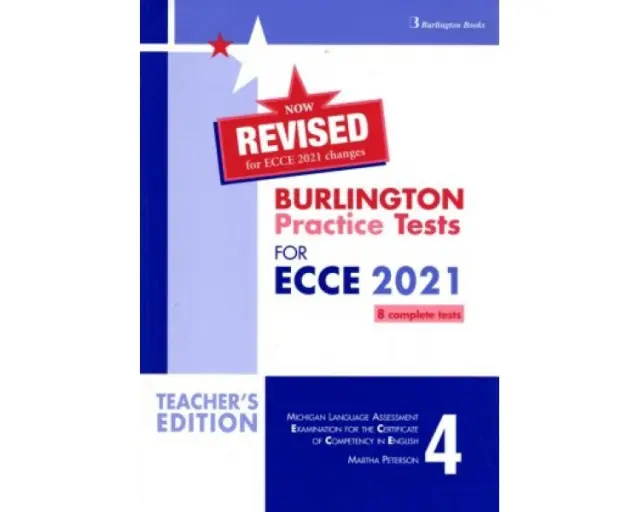 BURLINGTON PRACTICE TESTS MICHIGAN ECCE 4 TCHR S 2021