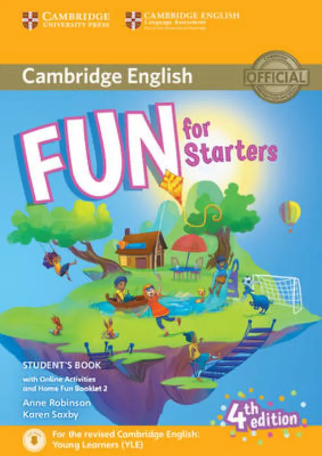 FUN FOR YLE STARTERS SB (+ HOME FUN BOOKLET + ONLINE ACTIVITIES) (FOR REVISED EXAM FROM 2018) 4TH ED