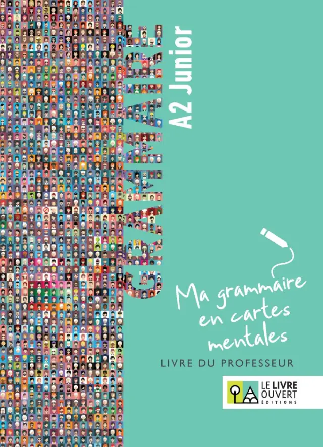 GRAMMAIRE A2 JUNIOR - MA GRAMMAIRE EN CARTES MENTALES