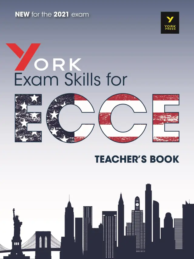 YORK EXAM SKILLS FOR ECCE TCHR S