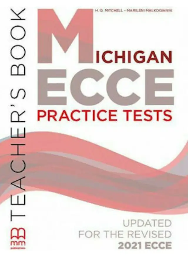 MICHIGAN ECCE PRACTICE EXAMS TCHR S 2021