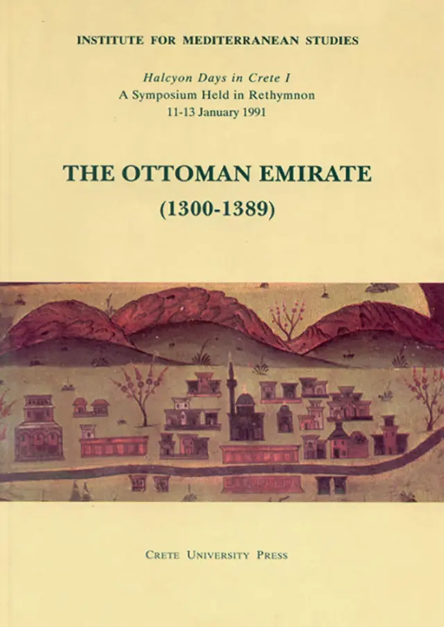 THE OTTOMAN EMIRATE (1300-1389)
