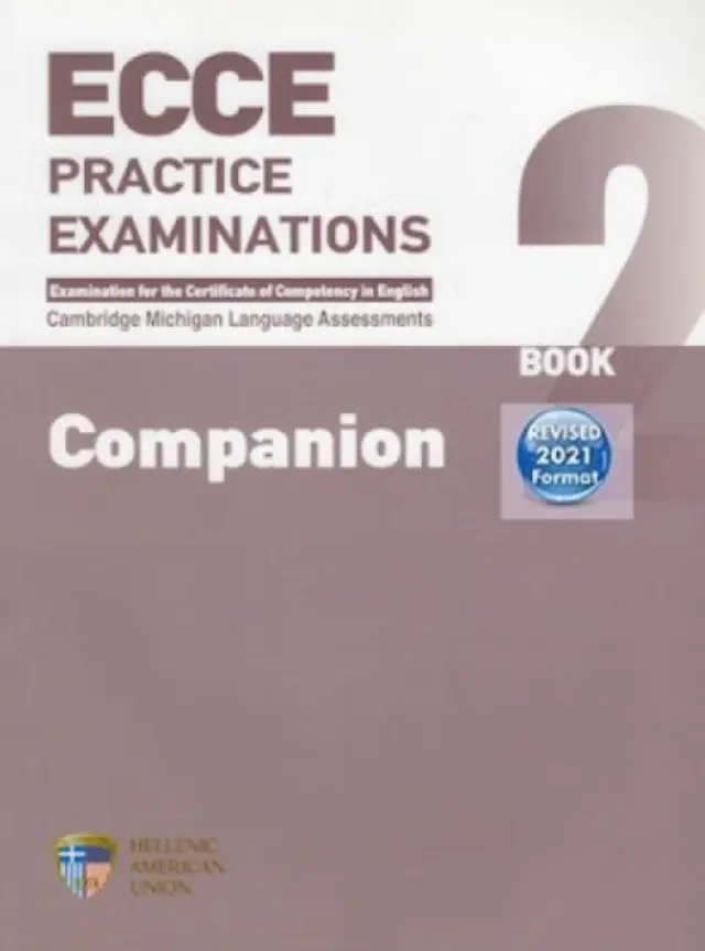 ECCE PRACTICE EXAMINATIONS 3 COMPANION REVISED FORMAT 2021