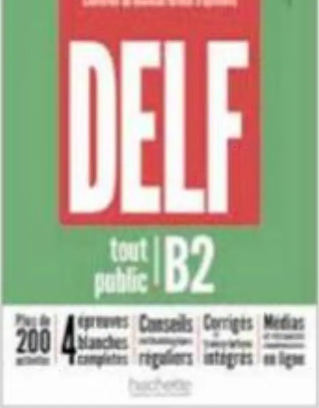 DELF TOUT PUBLIC B2 NOUVEAU FORMAT
