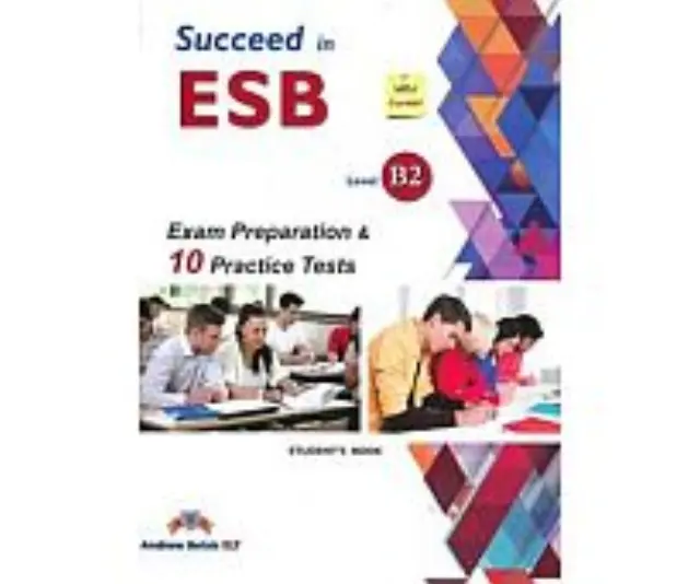 SUCCEED IN ESB B2 PRACTICE TESTS SELF STUDY EDITION 2017 ED.