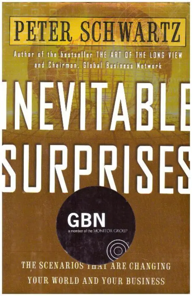 Inevitable Surprises: Thinking Ahead in a Time of Turbulence Hardcover – June 23, 2003