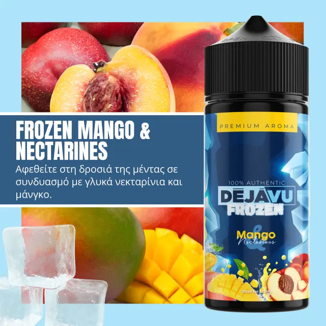 DÉJÀVU Frozen Mango & Nectarines 20ml/120ml
