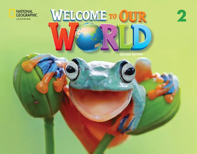 WELCOME TO OUR WORLD 2 SB - BRE 2ND ED