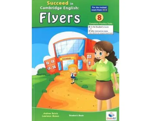SUCCEED IN CAMBRIDGE FLYERS PRACTICE TESTS SB 2018