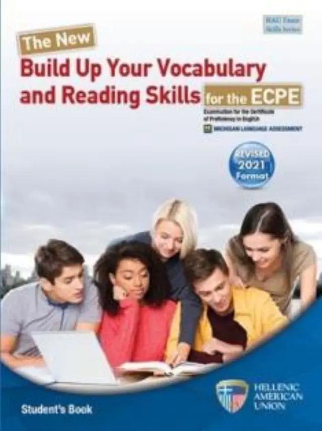 THE NEW BUILD UP YOUR VOCABULARY AND READING SKILLS ECPE SB 2021 FORMAT