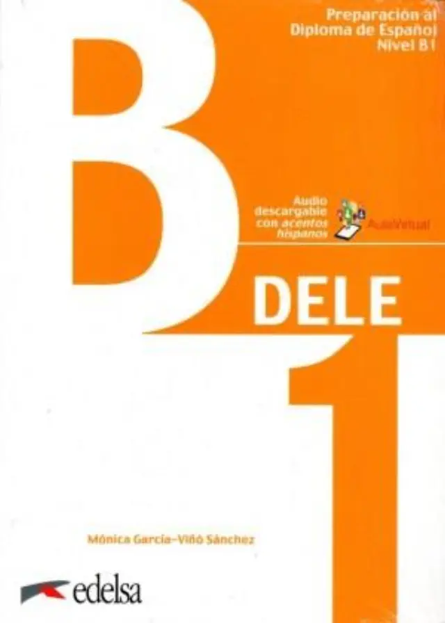DELE B1 PREPARACION AL DIPLOMA DE ESPANOL 2019