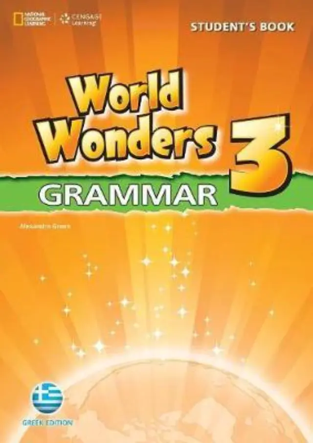 WORLD WONDERS 3 GRAMMAR GREEK EDITION