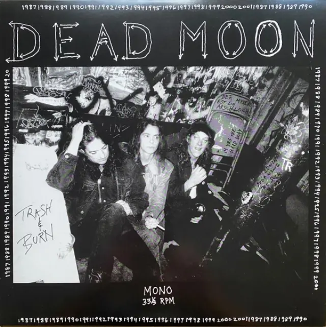 Dead Moon - Trash & Burn (Vinyl)