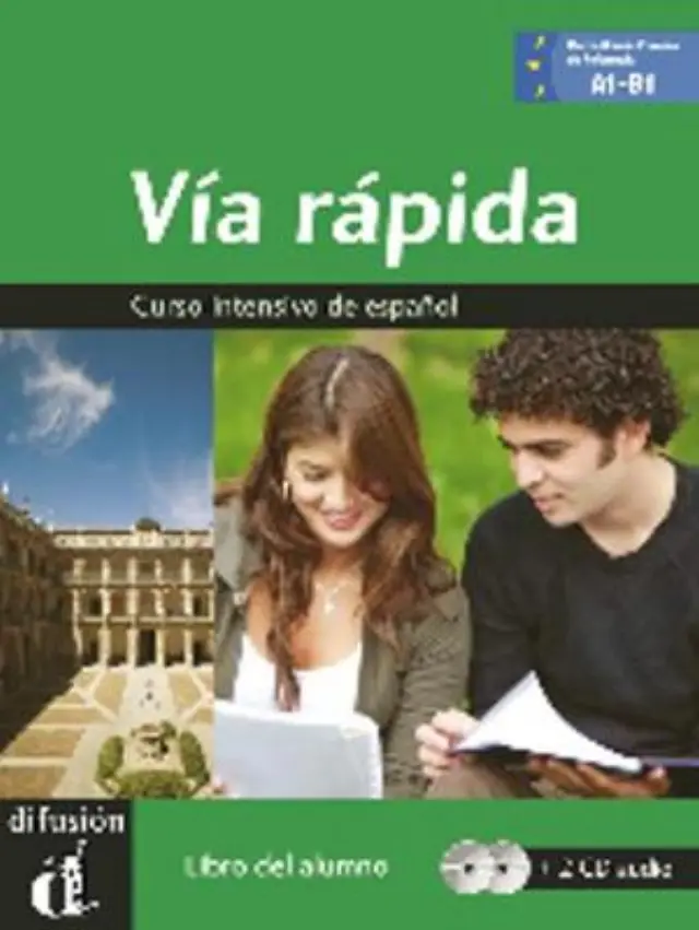 VIA RAPIDA A1 - B1 ALUMNO (+ CD)
