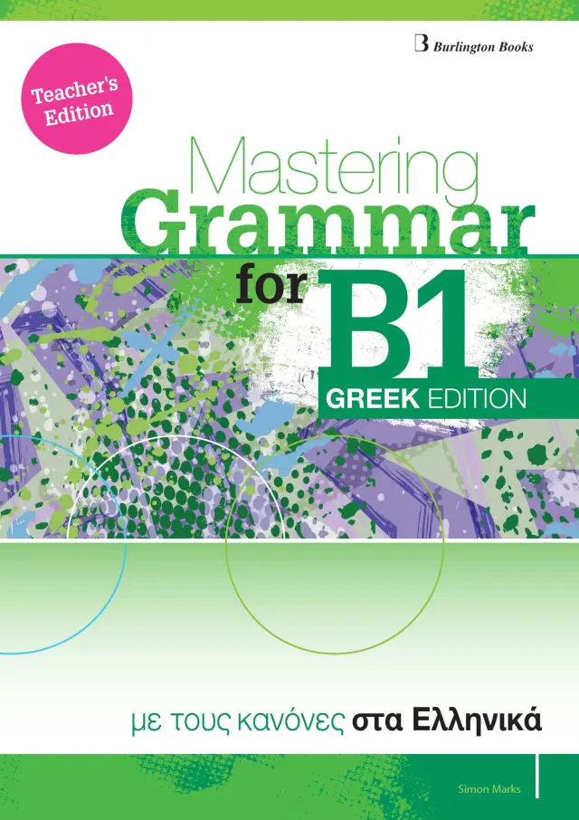 MASTERING GRAMMAR FOR B1 TCHR S GREEK EDITION