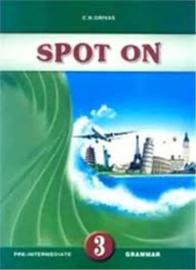 SPOT ON 3 PRE-INTERMEDIATE GRAMMAR