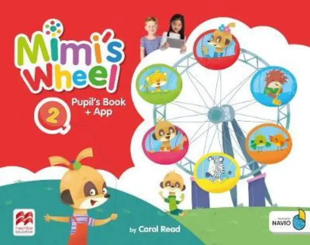 MIMI S WHEEL 2 PUPILS BOOK WITH NAVIO APP