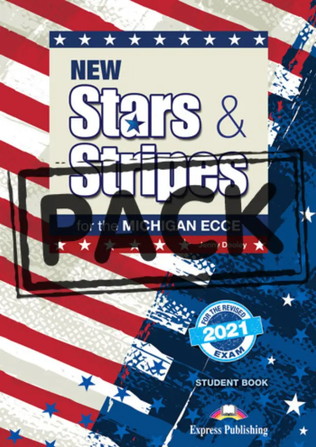 NEW STARS + STRIPES MICHIGAN ECCE 2021 EXAM SB (+ DIGIBOOK APP.)