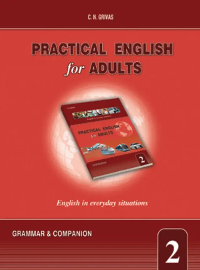 PRACTICAL ENGLISH FOR ADULTS 2 GRAMMAR + COMPANION