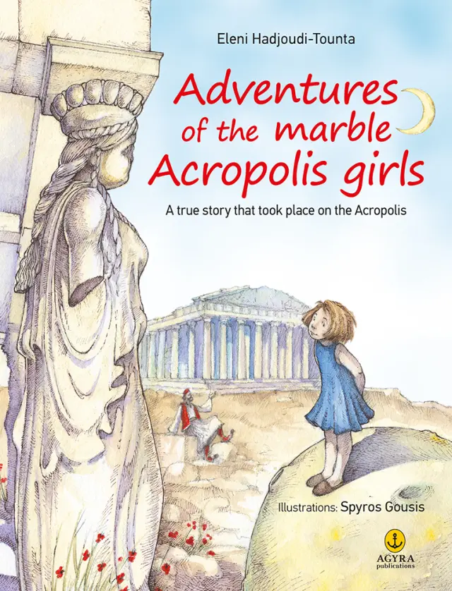 Adventures of the Acropolis marbled girls / Οι Καρυάτιδες μετράνε τα φεγγάρια