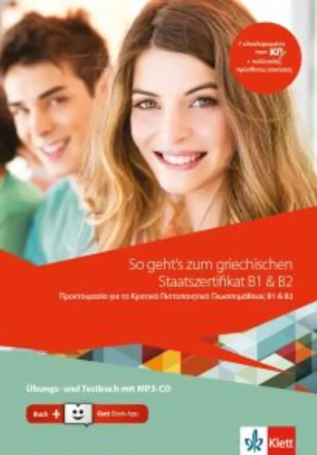 SO GEHT´S ZUM GRIECHISCHEN STAATSZERTIFIKAT B1 + B2, UBUNGS- UND TESTBUCH + MP3-CD + BOOK-APP-CODE