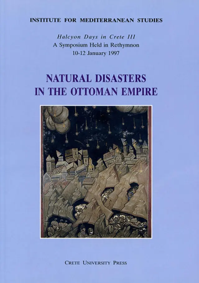NATURAL DISASTERS IN THE OTTOMAN EMPIRE