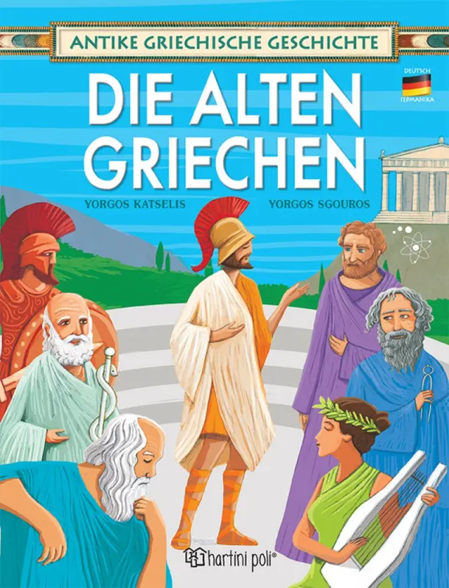 Antike Griechische Geschichte: Die Alten Griechen