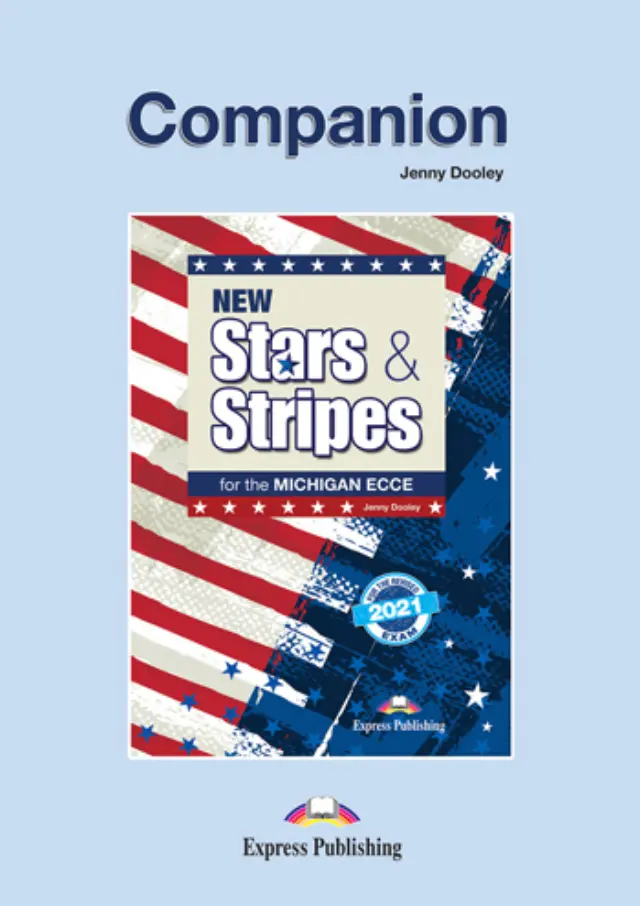 NEW STARS + STRIPES MICHIGAN ECCE 2021 EXAM COMPANION