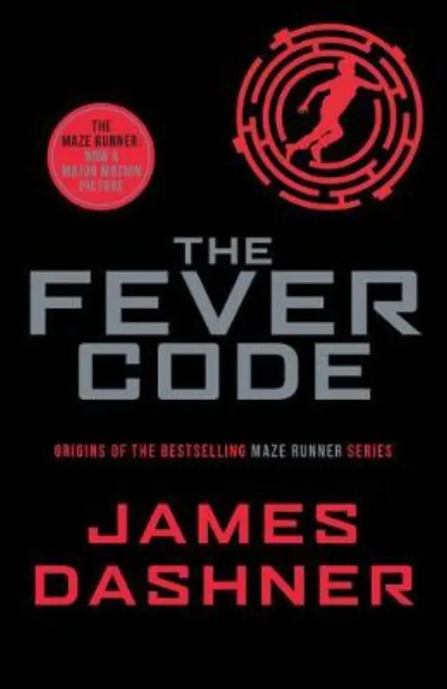 MAZE RUNNER 5: THE FEVER CODE PB