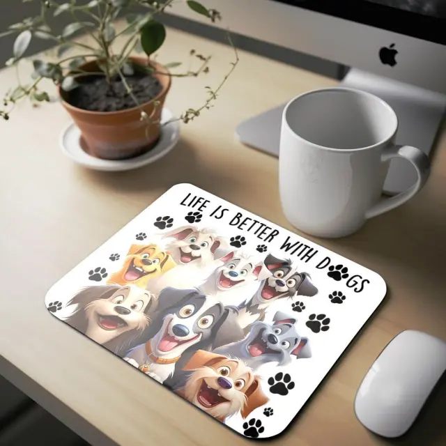 Mousepad Life is better with dogs Διαστάσεις: 22cm(μήκος) x 18cm (ύψος) 2