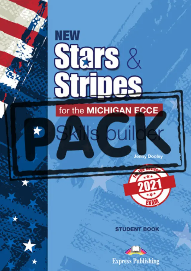 NEW STARS + STRIPES MICHIGAN ECCE 2021 EXAM SKILLS BUILDER (+ DIGIBOOK APP.)