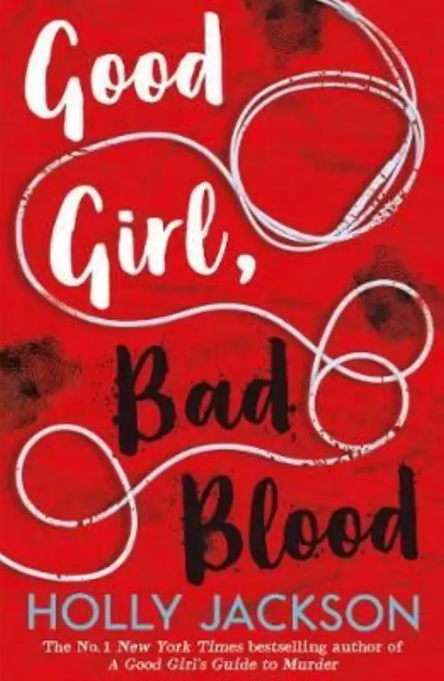 A GOOD GIRL'S GUIDE TO MURDER 2: GOOD GIRL, BAD BLOOD PB 2