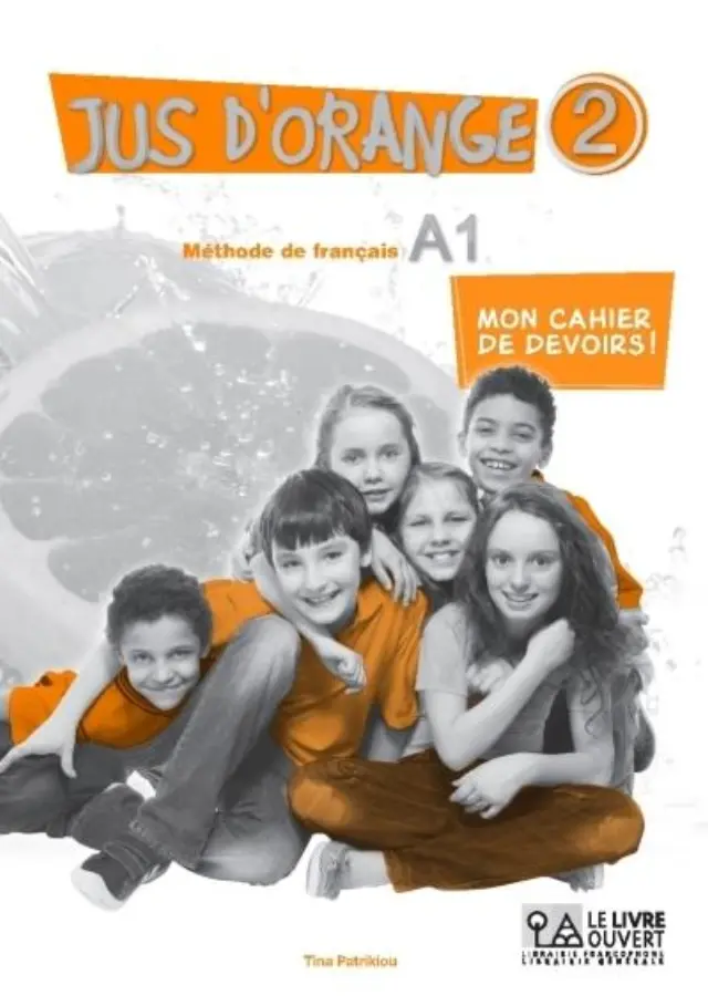 JUS D ORANGE 2 A1 MON CAHIER DE DEVOIRS