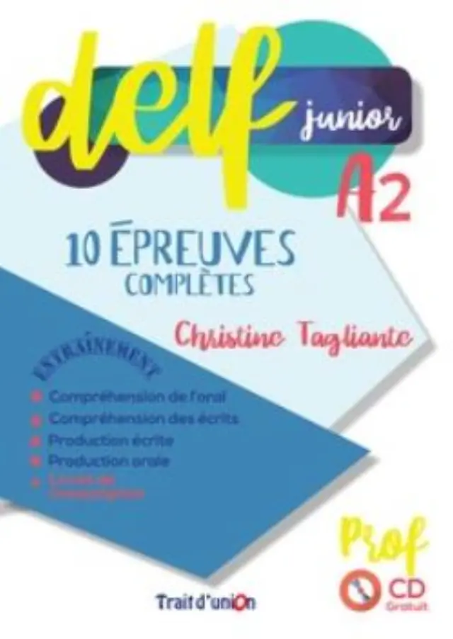 NOUVEAU DELF JUNIOR A2 10 EPREUVES COMPLETES