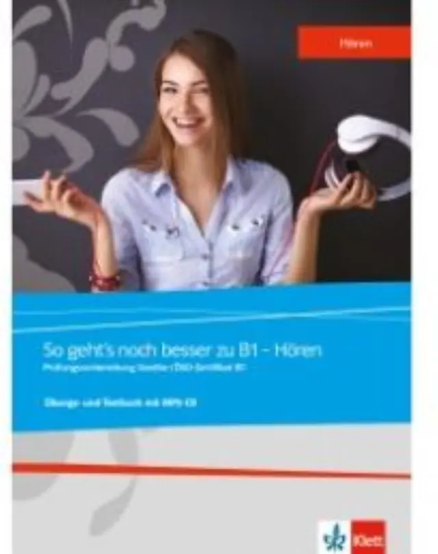 SO GEHT S NOCH BESSER ZU B1-HOREN UEBUNGSBUCH UND TESTBUCH (+ MP3 PACK)