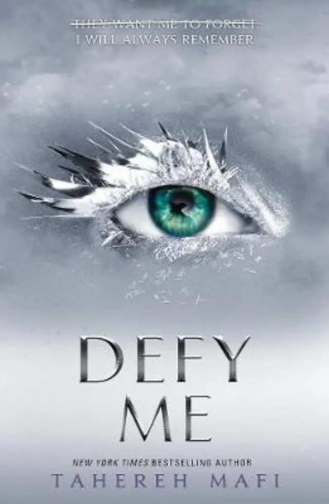SHATTER ME 5: DEFY ME PB