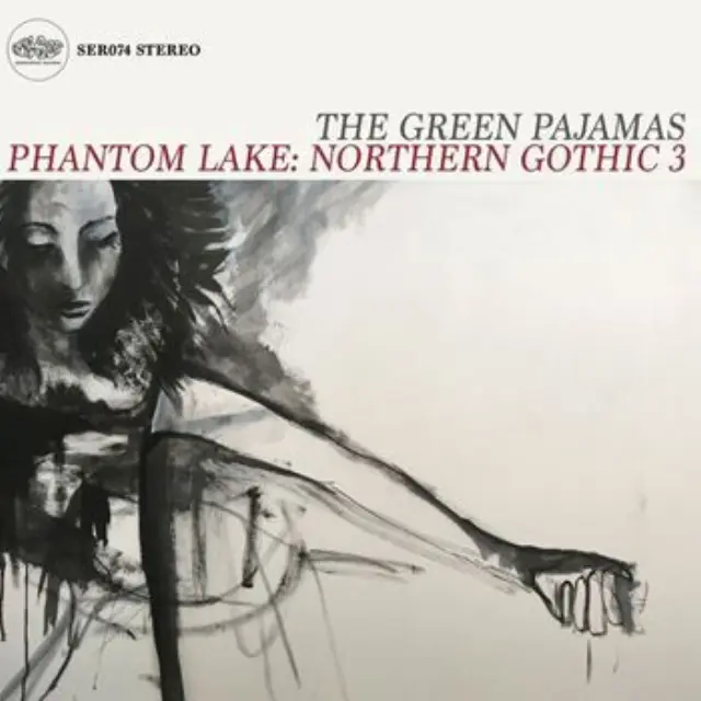 Green Pajamas* - Phantom Lake: Northern Gothic 3 (Vinyl)