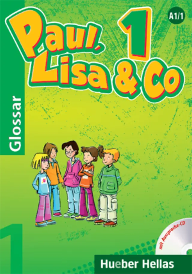 PAUL, LISA + CO 1 GLOSSAR (+ CD)