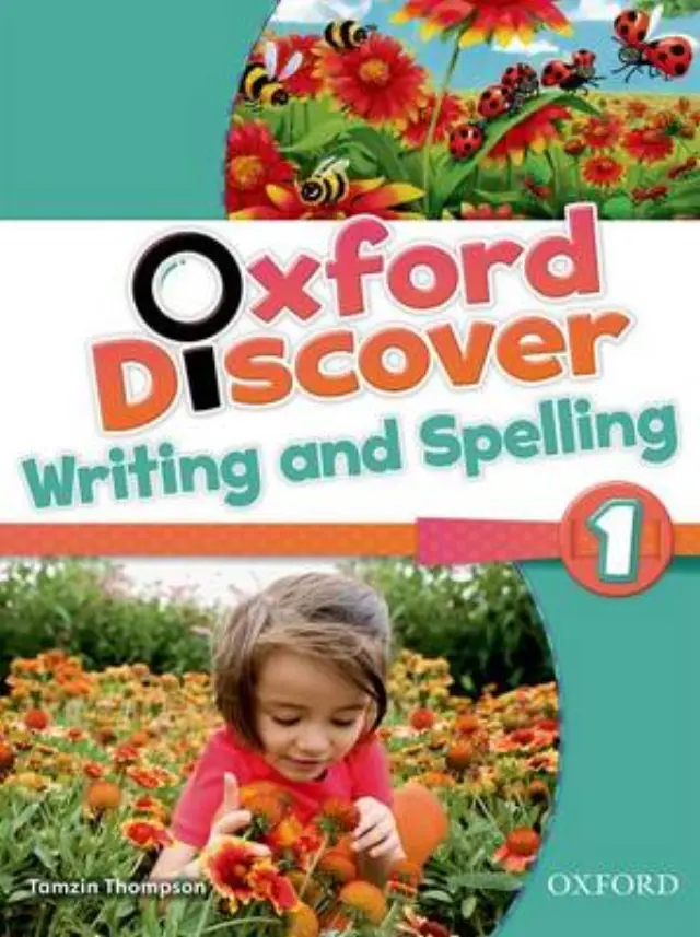 OXFORD DISCOVER 1 WRITING + SPELLING BOOK
