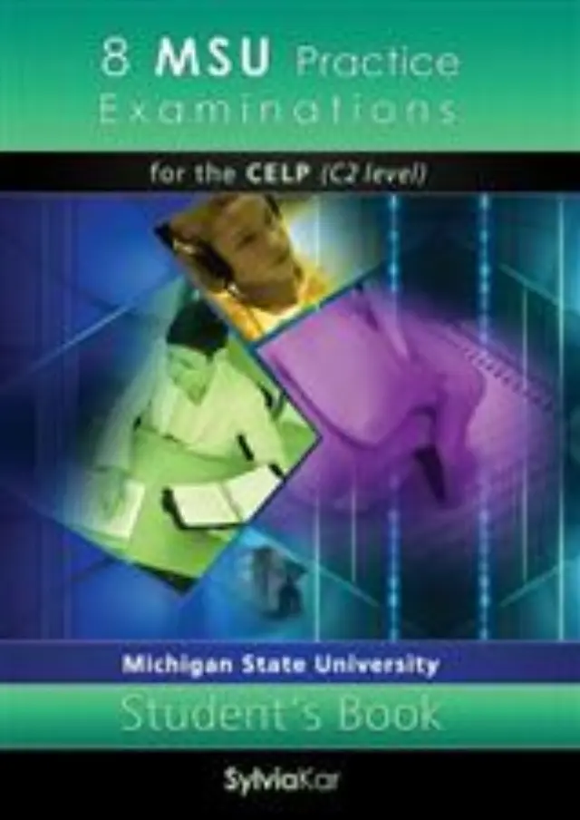 8 MSU PRACTICE EXAMINATIONS CELP C2 SB
