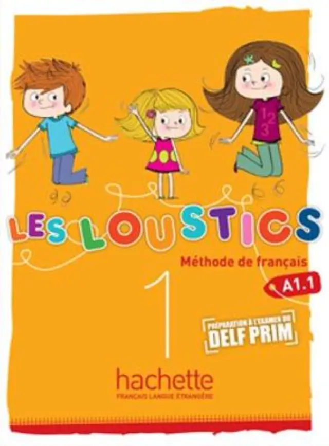 LES LOUSTICS 1 A1.1 METHODE