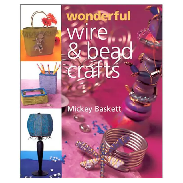 Βιβλίο Wonderful Wire & Bead Crafts (Mickey Baskett)