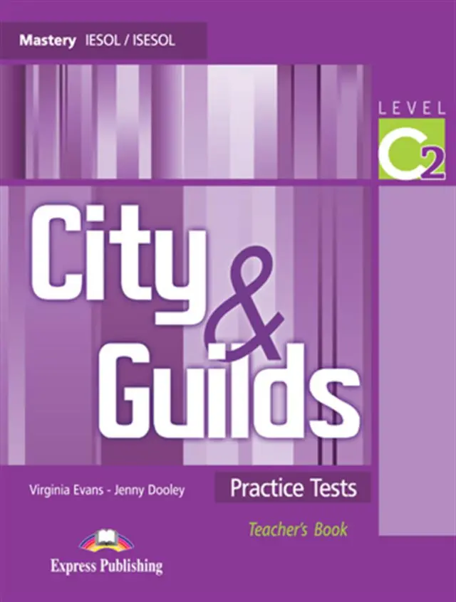 City and Guilds Practice Tests C2 Teacher's Book (Express Publishing)