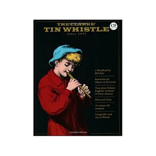 The Clarke - Whistle Tutor for the Advanced BK/CD