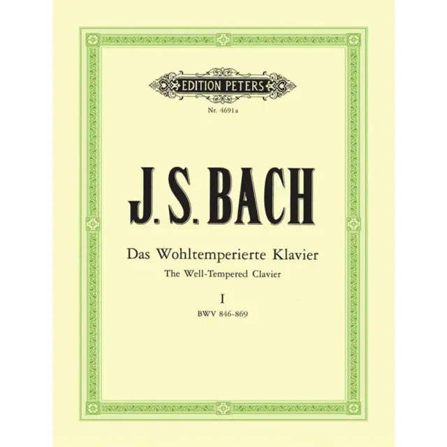 Peters - J.S. Bach - Das Wohltemperierte Klavier I BWV 846-869
