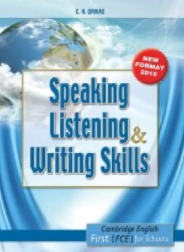 SPEAKING LISTENING + WRITING SKILLS FIRST FOR SCHOOLS SB FORMAT 2015